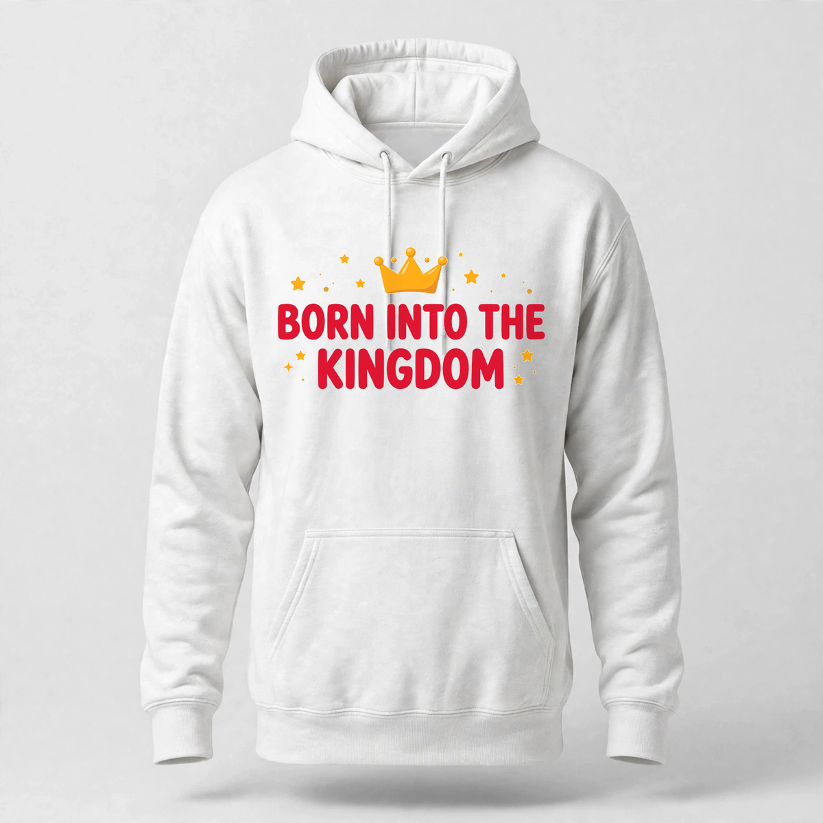 Born Into The Kingdom Hoodie