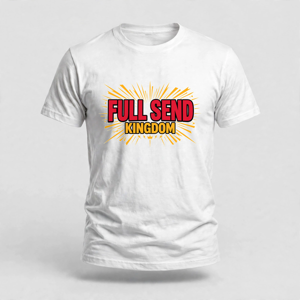 Full Send Kingdom Tee