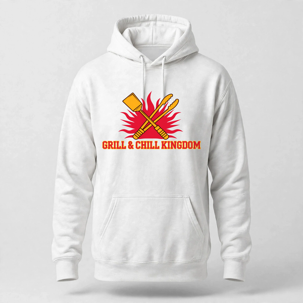 Grill And Chill Kingdom Hoodie
