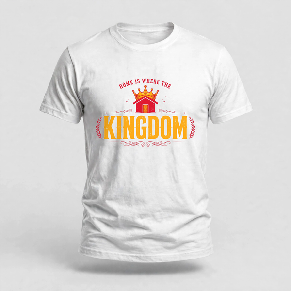 Home Is Kingdom Tee