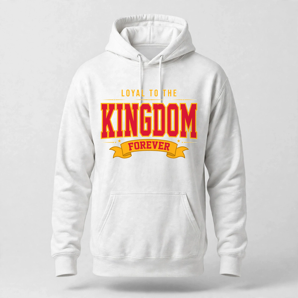 Loyal To The Kingdom Hoodie