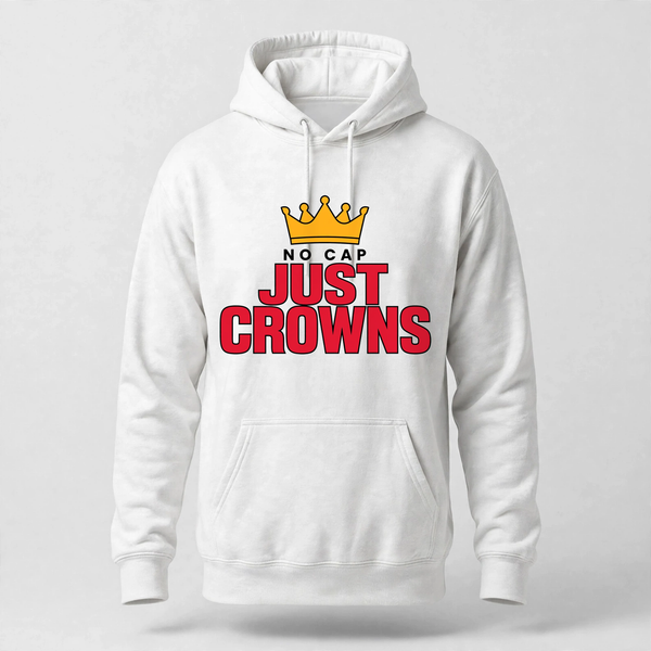 No Cap Crowns Hoodie