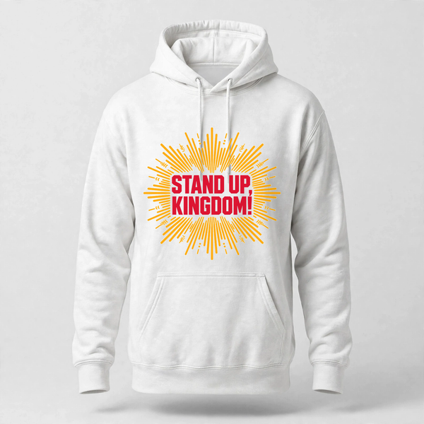 Stand Up Kingdom Hoodie
