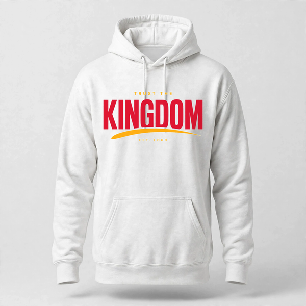 Trust The Kingdom Hoodie